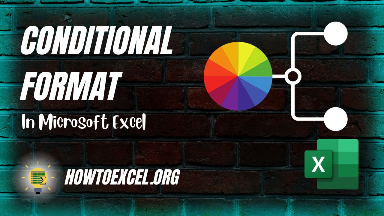 How to Use Conditional Format in Microsoft Excel