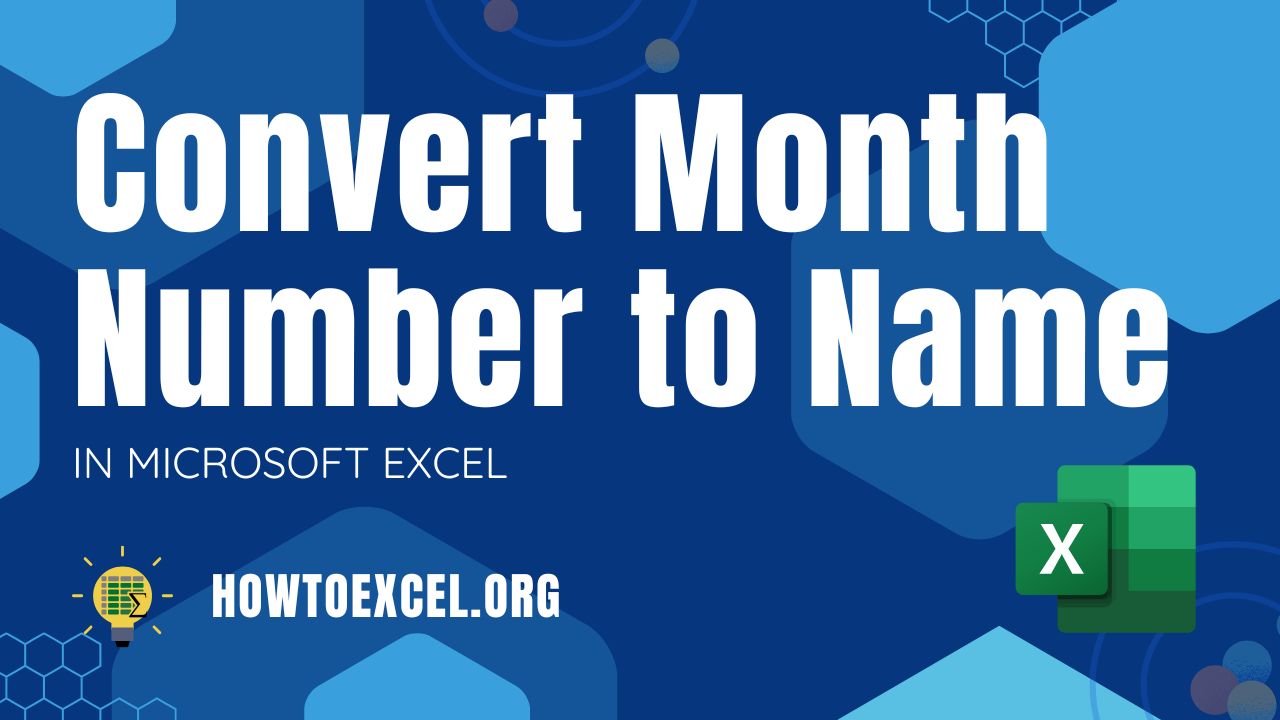 4 Ways to Convert Month Number to Name in Microsoft Excel