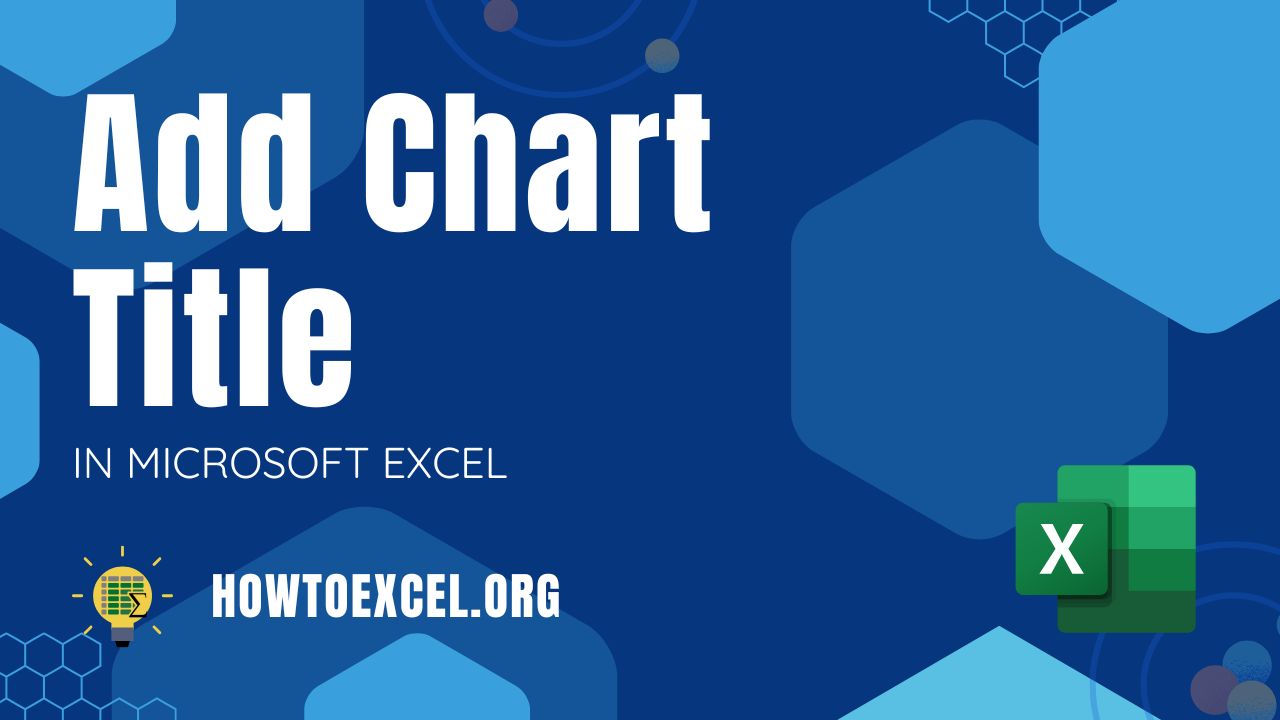 4 Ways To Add Chart Title in Microsoft Excel