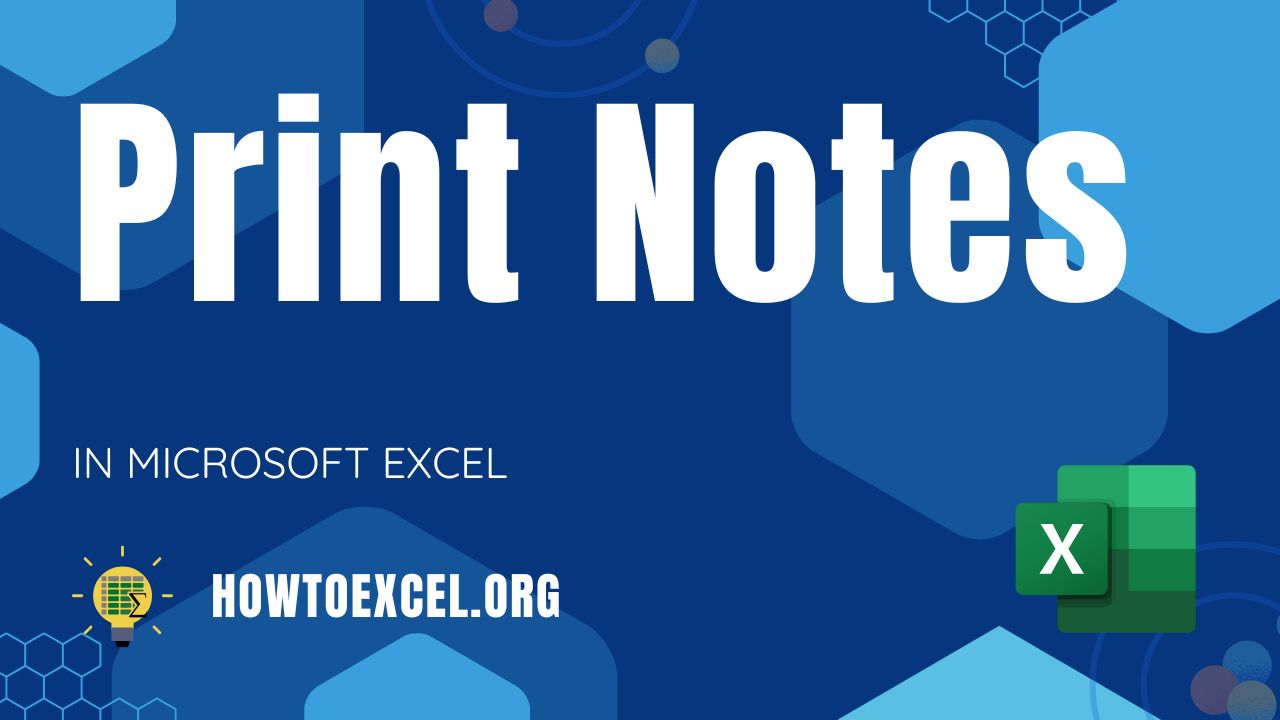5 Ways to Print Notes in Microsoft Excel