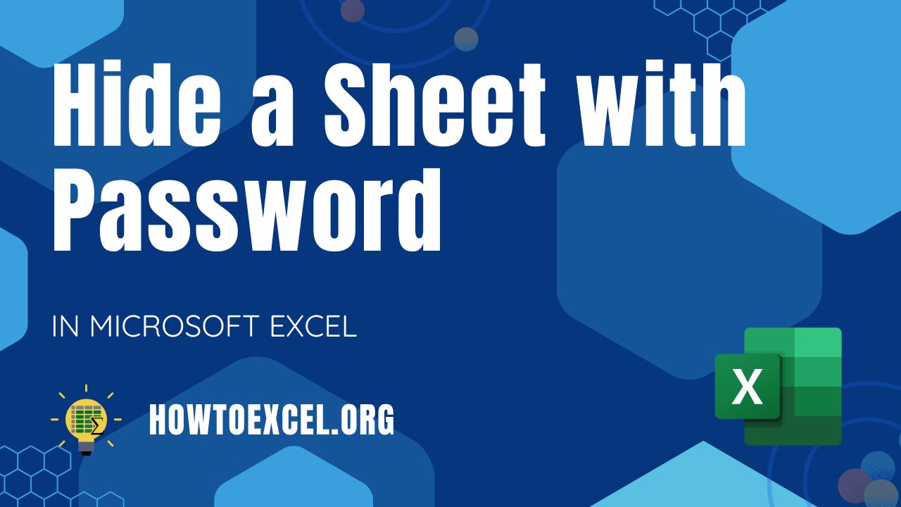 How to Hide a Sheet with Password in Microsoft Excel