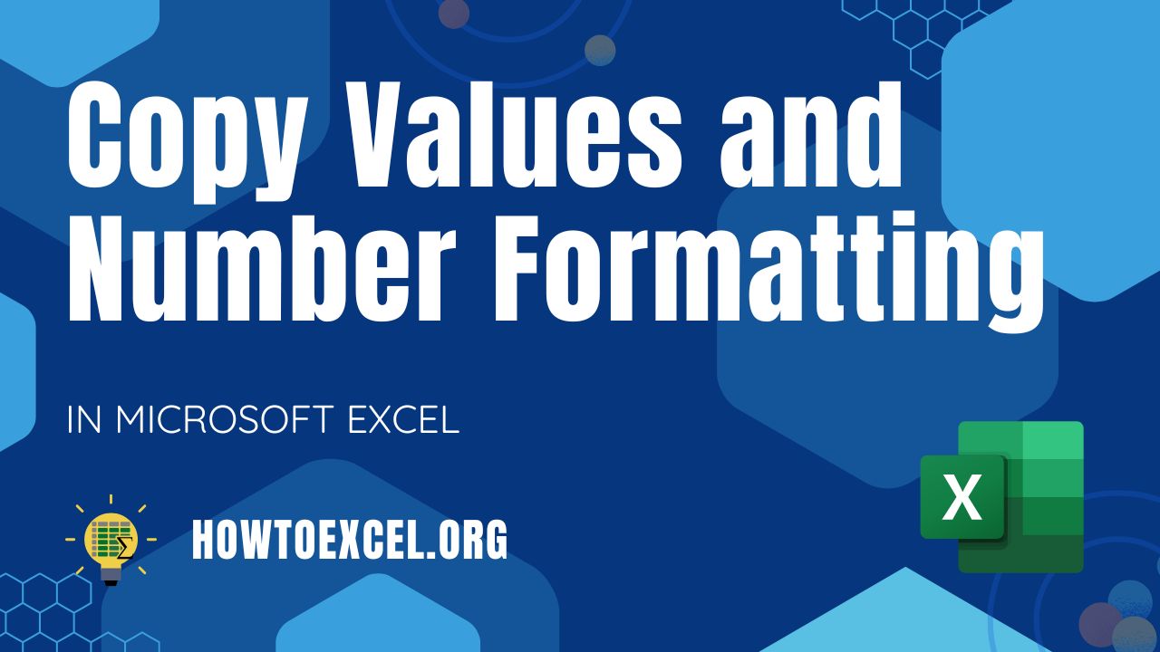 6 Ways to Copy Values and Number Formatting in Microsoft Excel